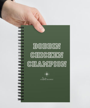 Bobbin Chicken Champions notebook in moss green